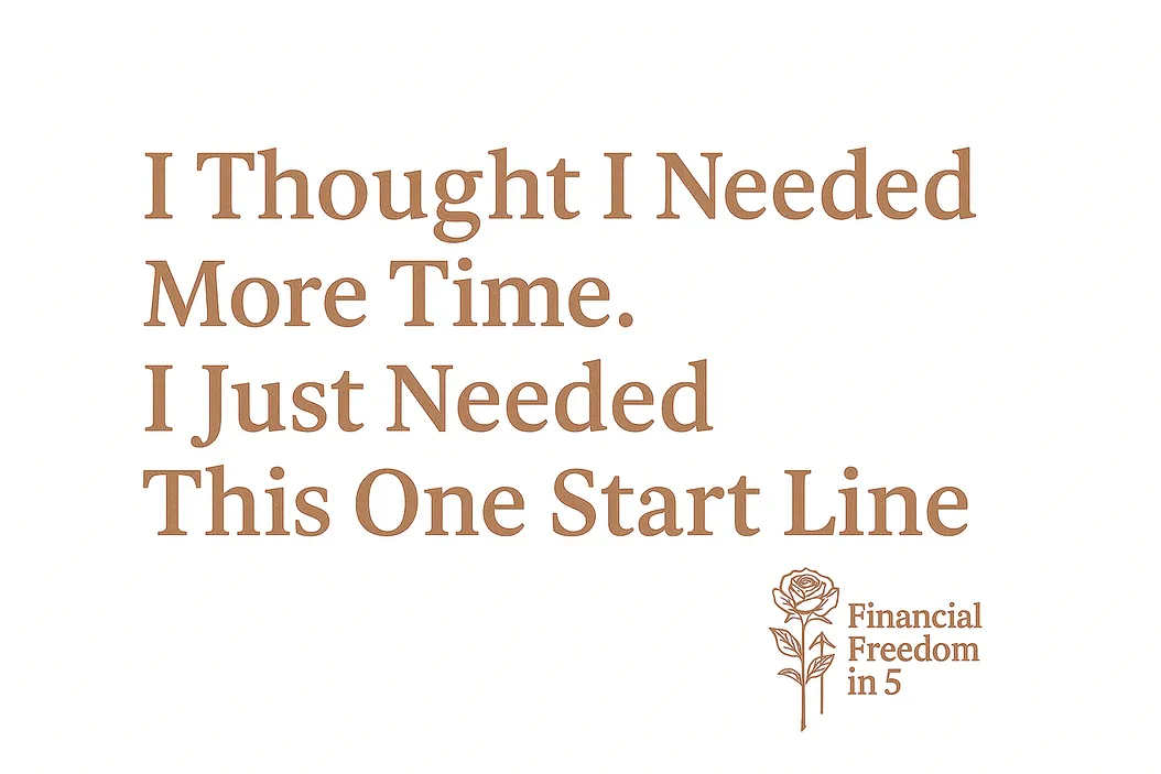 I Thought I Needed More Time. I Just Needed This One Start Line